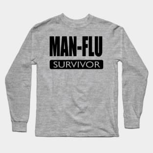 Man Flu Suvivor Long Sleeve T-Shirt